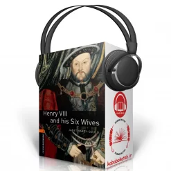 Oxford Bookworms Level 2: Henry VIII & his Six Wives
