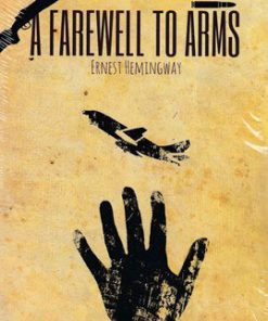 کتاب A Farewell to Arms | انتشارات معیار علم