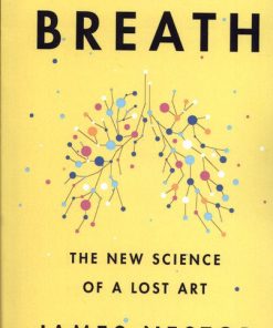 کتاب Breath: The New Science of a Lost Art | انتشارات آی آی کتاب