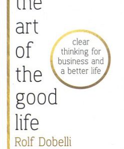 کتاب The art of the good life | انتشارات معیار علم
