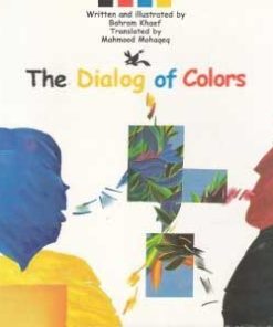 کتاب The Dialog of Colors | انتشارات کانون پرورش فکری کودکان و نوجوانان