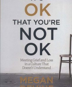 کتاب Its OK That You're Not OK | انتشارات معیار علم