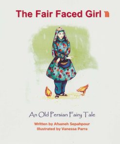 کتاب The Fair Faced Girl | انتشارات سروش