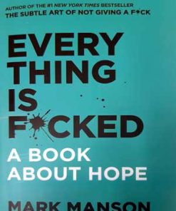 کتاب Every Thing is F*ucked | انتشارات معیار علم