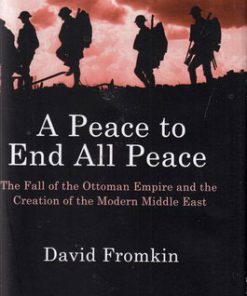 کتاب A Peace to End All Peace | انتشارات معیار علم