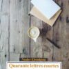 کتاب Quarante lettres courtes a ma femme | انتشارات جهاد دانشگاهی