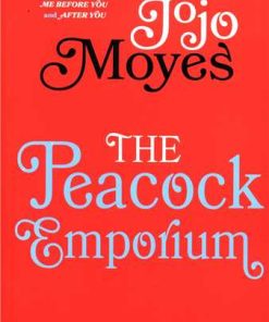 کتاب The Peacock Emporium (Jojo Moyes 3) | انتشارات 360 درجه