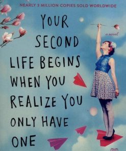 کتاب Your Second Life Begins When You Realize You Only Have One | انتشارات آی آی کتاب