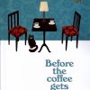 کتاب Before the Coffee Gets Cold | انتشارات زبان ما