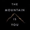 کتاب The mountain is you | انتشارات آی آی کتاب
