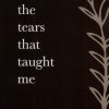کتاب The Tears That Taught Me | انتشارات آی آی کتاب