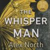 کتاب The Whisper Man | انتشارات آمه