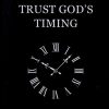 کتاب Trust God’s Timing | انتشارات آی آی کتاب
