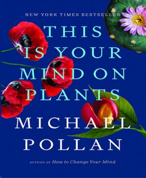 کتاب This Is Your Mind on Plants | انتشارات آی آی کتاب