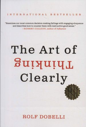 کتاب The Art of Thinking Clearly | انتشارات نشر مات