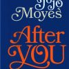 کتاب After You (Jojo Moyes 13) | انتشارات 360 درجه
