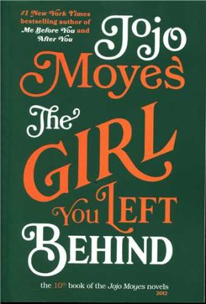 کتاب The Girl You Left Behind (Jojo Moyes 10) | انتشارات 360 درجه
