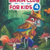 کتاب Brain Club for Kids 4 | انتشارات مهرسا