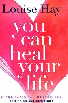 کتاب You Can Heal Your Life | انتشارات معیار علم