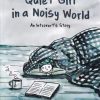 کتاب Quiet Girl in a Noisy World: An Introvert's Story | انتشارات آی آی کتاب