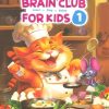 کتاب Brain Club for Kids 1 | انتشارات مهرسا