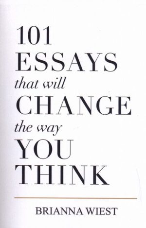 کتاب 101 Essays That Will Change the Way You Think | انتشارات آی آی کتاب