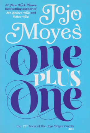 کتاب One Plus One (Jojo Moyes 12) | انتشارات 360 درجه