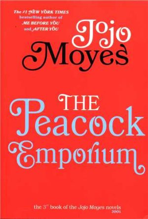کتاب The Peacock Emporium (Jojo Moyes 3) | انتشارات 360 درجه