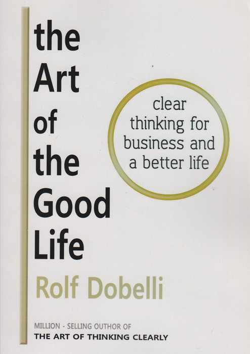 کتاب The Art of the Good Life | انتشارات آمه
