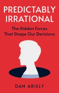 Predictably Irrational by Dan Ariely