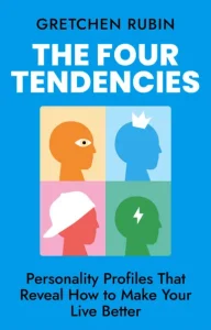 The Four Tendencies by Gretchen Rubin
