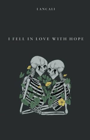 کتاب I Fell in Love with Hope | انتشارات معیار علم
