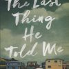 کتاب The Last Thing He Told Me | انتشارات آمه
