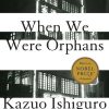 کتاب When We Were Orphans | انتشارات معیار علم