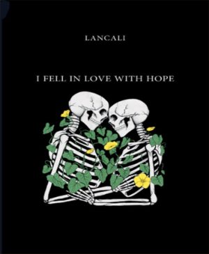 کتاب I Fell in Love with Hope | انتشارات آی آی کتاب