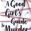 کتاب A Good Girl's Guide to Murder | انتشارات معیار علم