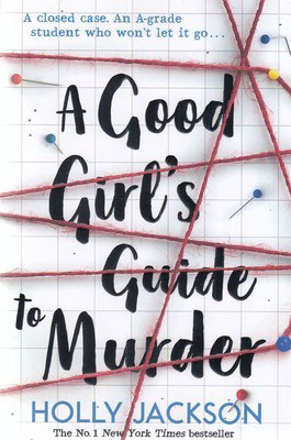 کتاب A Good Girl's Guide to Murder | انتشارات معیار علم