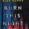 کتاب Burn this Night | انتشارات آی آی کتاب