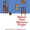کتاب Before Your Memory Fades | انتشارات آی آی کتاب