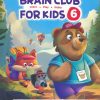 کتاب Brain Club for Kids 6 | انتشارات مهرسا
