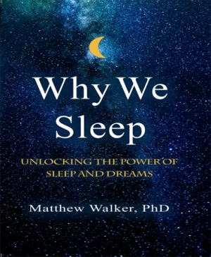 کتاب Why We Sleep | انتشارات آی آی کتاب