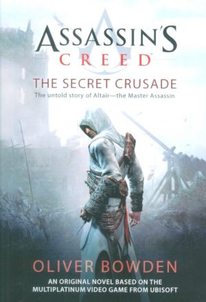 کتاب Assassin's Creed: the Secret Crusade | انتشارات آمه