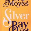 کتاب Silver Bay (Jojo Moyes 5) | انتشارات 360 درجه