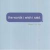 کتاب The Words I Wish I Said | انتشارات آی آی کتاب