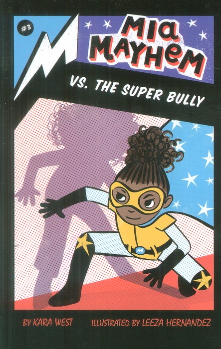 کتاب Mia Mayhem Vs. the Super Bully | انتشارات آمه