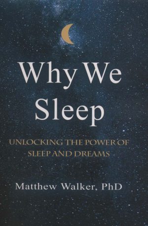 کتاب Why We Sleep | انتشارات آمه
