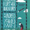 کتاب The Accidental Further Adventures of the Hundred-Year-Old Man | انتشارات معیار علم
