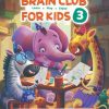 کتاب Brain Club for Kids 3 | انتشارات مهرسا