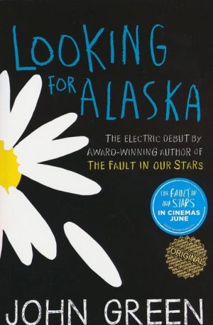 کتاب Looking for Alaska | انتشارات زبان ما
