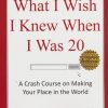 کتاب What I Wish I Knew When I Was 20 | انتشارات زبان ما